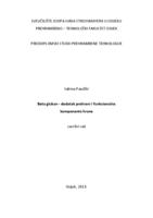 Beta glukan - dodatak prehrani i funkcionalna komponenta hrane