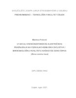 Utjecaj visokonaponskog električnog pražnjenja na fizikalno-kemijska svojstva i mikrobiološku kvalitetu kašastog soka šipka (Rosa canina laxa)