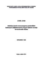 Inhibicija Listeria monocytogenes probiotičkim bakterijama Bifidobacterium longum tijekom čuvanja fermentiranih mlijeka