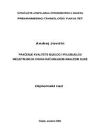 Praćenje kvalitete bijelog i polubijelog industrijskog kruha računalnom analizom slike