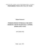 Promjena redoks potencijala vina sorte Graševina tijekom odležavanja u cisterni, drvenoj bačvi i boci