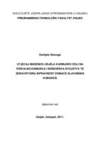 Utjecaj masenog udjela kuhinjske soli na fizikalno-kemijska i senzorska svojstva te zdravstvenu ispravnost domaće slavonske kobasice