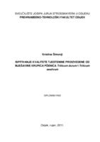 Ispitivanje kvalitete tjestenine proizvedene od mješavine krupica pšenica Triticum durum i Triticum aestivum